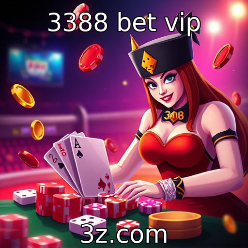 3388 bet vip | Inovação tecnológica no setor de jogos e apostas