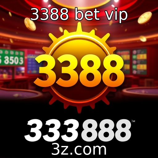 3388 bet vip | Inovações tecnológicas em jogos de azar